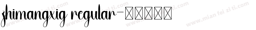 zhimangxig regular字体转换